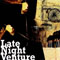 2006 Late Night Venture
