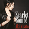 2009 Scarlet Bomb! (Single)