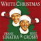 1994 Frank Sinatra & Bing Crosby - White Christmas