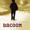 Racoon (NLD) - Before You Leave