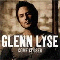 Glenn Lyse - Come Closer
