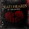 Dead Hearts - The Words You Betray