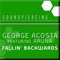 2008 George Acosta feat. Aruna - Fallin Backwards (Remixes) 