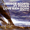 2010 George Acosta feat. Fisher - Love Rain Down (Remixes) [EP]