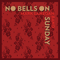 2014 No Bells On Sunday (EP)