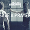 2004 Save a Prayer (Single)