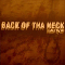 Back Of Tha Neck - Hated By All