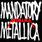 1989 Mandatory Metallica