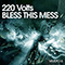 220V - Bless This Mess (EP)