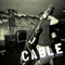 Cable - Last Call