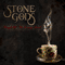 Stone Gods - Silver Spoons And Broken Bones
