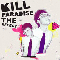 Kill Paradise - The Effect