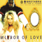 1996 Mirror Of Love (Single)
