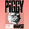 2022 Piggy (Single)
