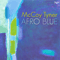 2007 Afro Blue