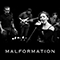 2018 Malformation (Single)