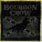 Bourbon Crow - Highway To Hangovers