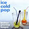 Broken Promise Keeper - Ice Cold Pop