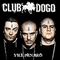 Club Dogo ~ Vile Denaro
