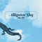 2011 Alligator Sky (Single)