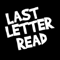Last Letter Read - These Stories Roll