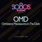 OMD ~ So80s (Soeighties) Presents OMD