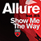 2011 Allure feat. JES - Show Me The Way (tyDi remix) (Single)