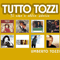 2006 Tutto Tozzi, Ti amo e altro storie (CD 1)