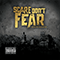 Scare Don\'t Fear - From the Ground Up