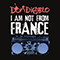 2009 I am not from France (EP)
