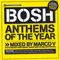 2004 Mixmag pres. Bosh Anthems Of The Year (mixed Marco V)