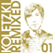 2009 Koletzki Remixed 01 (Single)