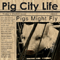 Pigs Might Fly - Pig City Life