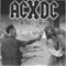 ACxDC - He Had  It Comin\'