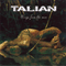 Talian - Scraps From The Mire