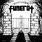 Funerot - And Then You Fucking Die Man
