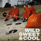 2002 Wild, Sweet & Cool (Maxi-Single)
