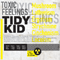 Tidy Kid - Toxic Feelings