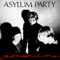 Asylum Party - Borderline