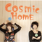 Cosmic Home - Cosmic Home