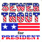 Sewer Trout - Sewer Trout For President