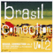 2006 Brazil Connection, Vol. 2