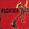 2002 Pacifier (Bonus CD - Weapons Of Mass Destruction)