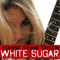 2009 White Sugar