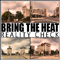 Bring The Heat - Reality Check