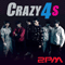 2010 Crazy4S (Single)