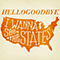 2015 I Wanna See The States (Single)