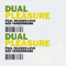 2002 Dual Pleasure (split)