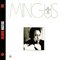 Charles Mingus ~ Me, Myself an Eye