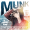 Munk - The Bird & The Beat